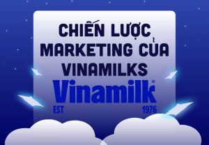 Chiến lược Marketing của Vinamilk