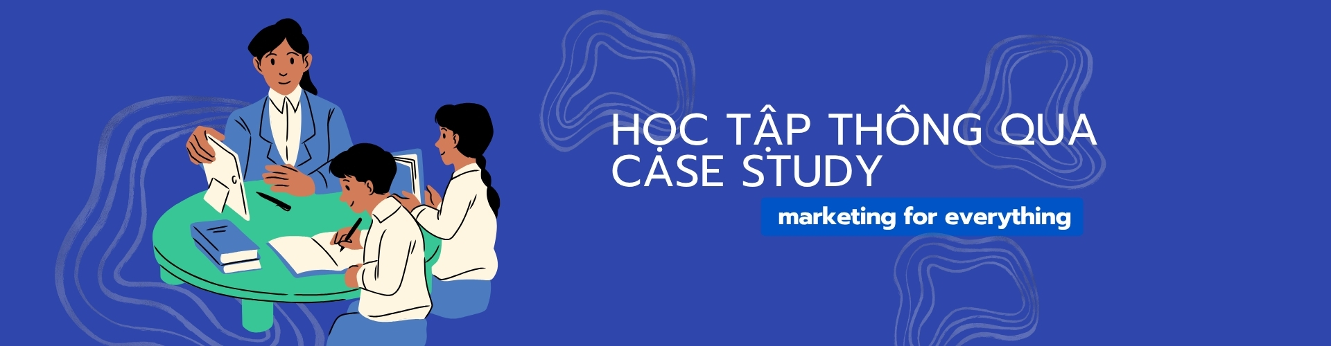 marketing for everything - banner - case study marketing