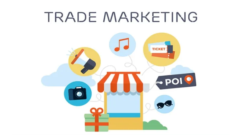 Vai trò của Trade Marketing