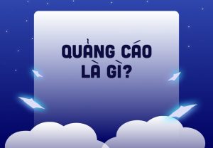 Quảng cáo là gì​?