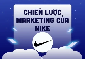 Phân tích chiến lược marketing của Nike